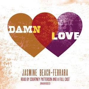 Cover for Jasmine Beach-Ferrara · Damn Love (CD) (2017)
