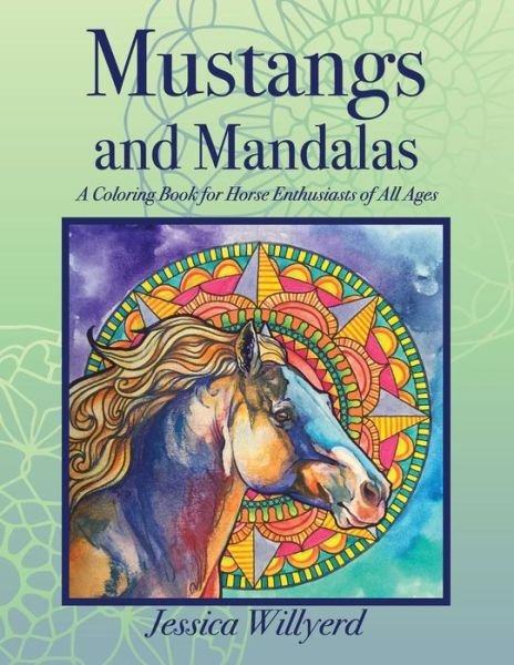 Cover for Jessica Willyerd · Mustangs and Mandalas (Paperback Book) (2016)