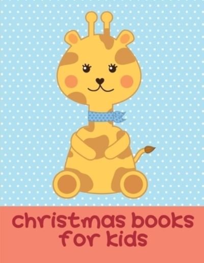 Cover for Harry Blackice · Christmas Books For Kids (Paperback Book) (2019)