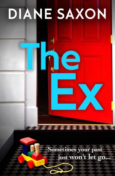 Cover for Diane Saxon · The Ex (Paperback Book) (2021)