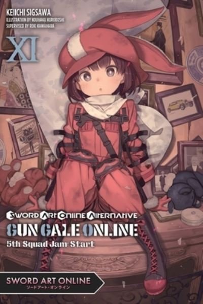 Cover for Keiichi Sigsawa · Sword Art Online Alternative Gun Gale Online, Vol. 11 (light novel) (Paperback Book) (2022)