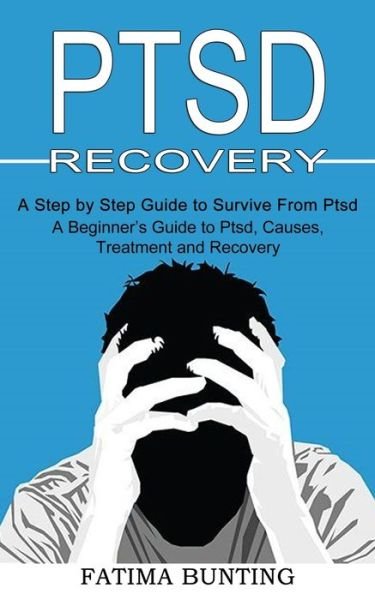 Cover for Fatima Bunting · Ptsd Recovery (Paperback Book) (2021)