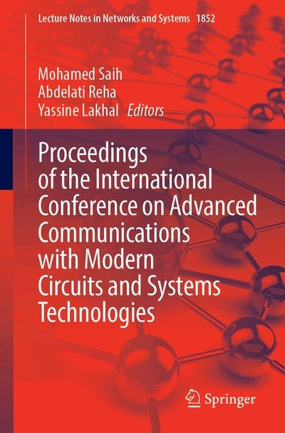 Cover for Proceedings of the International Conference on Advanced Communications with Modern Circuits and Systems Technologies - Lecture Notes in Networks and Systems (Paperback Book) (2026)