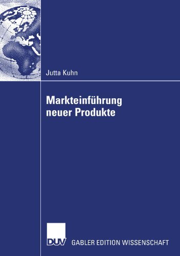 Cover for Jutta Kuhn · Markteinfuhrung neuer Produkte (Paperback Book) [2007 edition] (2007)