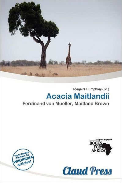Cover for L Egaire Humphrey · Acacia Maitlandii (Book) (2011)