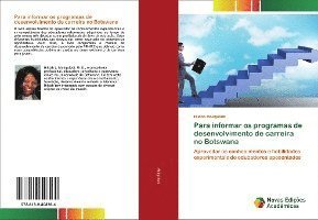 Cover for Mokgolodi · Para informar os programas de (Book)