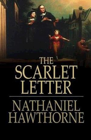 Cover for Nathaniel Hawthorne · The Scarlet Letter Illustrated (Paperback Book) (2021)