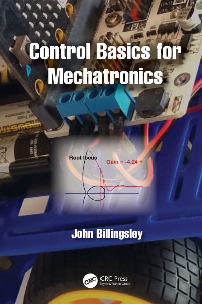 Cover for John Billingsley · Control Basics for Mechatronics (Hardcover Book) (2023)