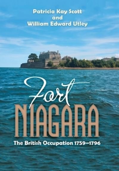 Cover for Patricia Kay Scott · Fort Niagara (Book) (2023)