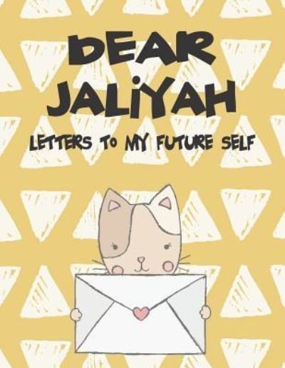 Cover for Hope Faith · Dear Jaliyah, Letters to My Future Self (Paperback Book) (2018)
