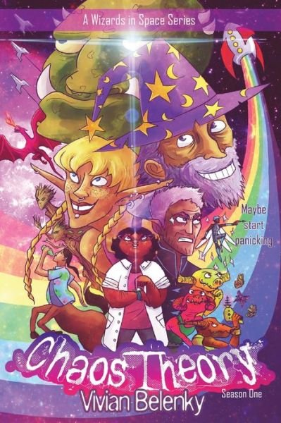 Cover for Vivian Belenky · Chaos Theory, Season One (A Wizards in Space Series) (Paperback Book) (2019)