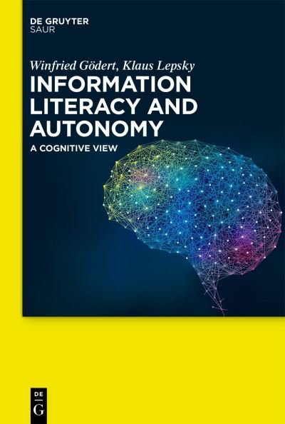 Cover for Winfried Goedert · Information Literacy and Autonomy (Hardcover Book) (2023)