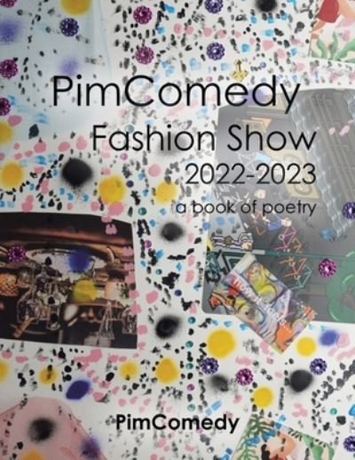 Cover for PimComedy · Pimcomedy Fashion Show 2022-2023 (Book) (2022)