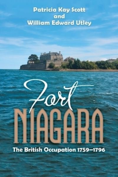 Cover for Patricia Kay Scott · Fort Niagara (Book) (2023)
