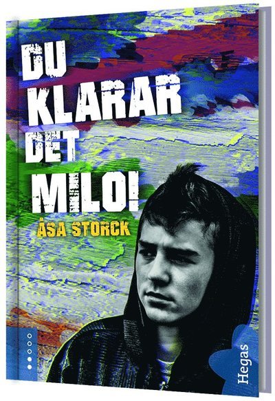Cover for Åsa Storck · Milo: Du klarar det Milo! (Bound Book) (2017)