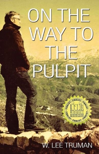 Cover for W. Lee Truma · On the Way to the Pulpit (Paperback Book) (2022)