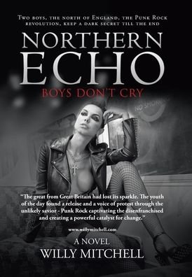Cover for Willy Mitchell · Northern Echo (Hardcover Book) (2020)