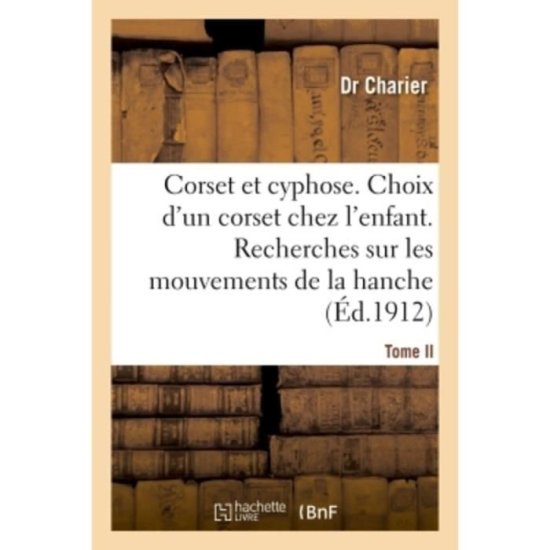 Cover for Dr Charier · Corset Et Cyphose. Le Choix d'Un Corset Chez Les Enfants (Paperback Book) (2018)