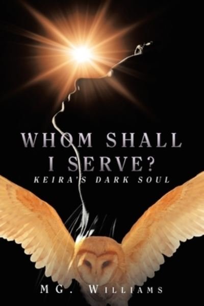 Cover for M. G. Williams · Whom Shall I Serve? (Book) (2022)