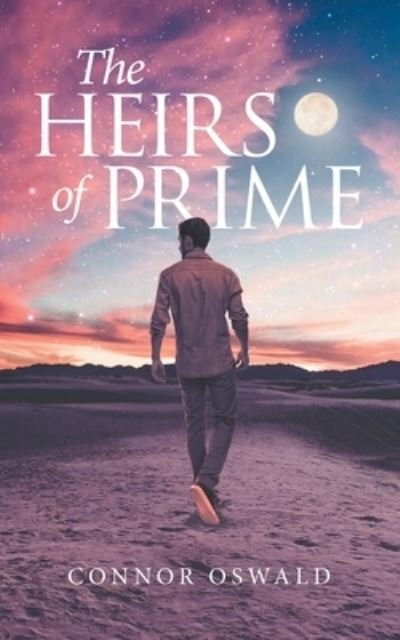 Cover for Connor Oswald · Heirs of Prime (Book) (2022)
