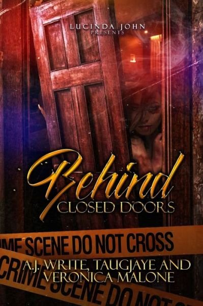 Cover for A.J. Write · Behind Closed Doors (Paperback Book) (2020)