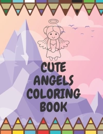 Cover for Paul Publishing · Cute Angels Coloring Book (Paperback Book) (2020)