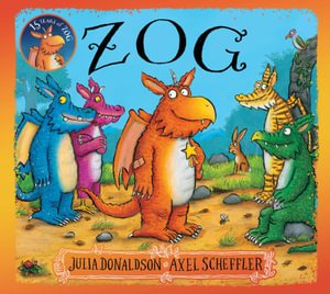 Cover for Julia Donaldson · Zog (15th Anniversary Edition) - Zog (Hardcover Book) (2026)