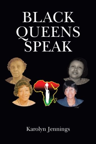 Cover for Karolyn Jennings · Black Queens Speak (Paperback Book) (2021)