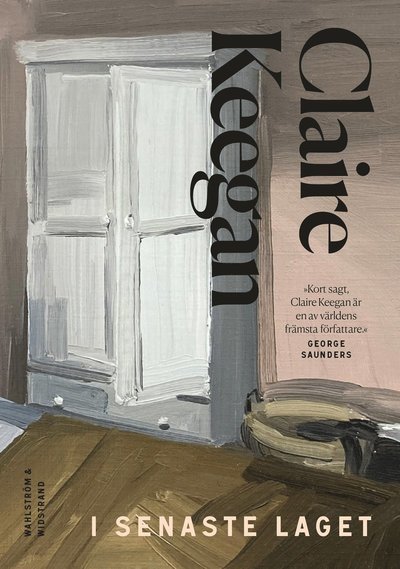 Cover for Claire Keegan · I senaste laget (ePUB) (2024)