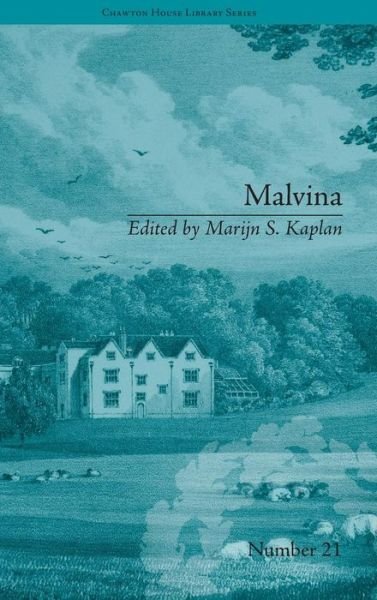 Cover for Marijn S. Kaplan · Malvina: by Sophie Cottin - Chawton House Library: Women's Novels (Hardcover Book) (2015)
