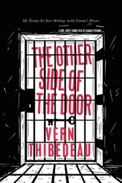 Cover for Vern Thibedeau · Other Side of the Door (Book) (2022)