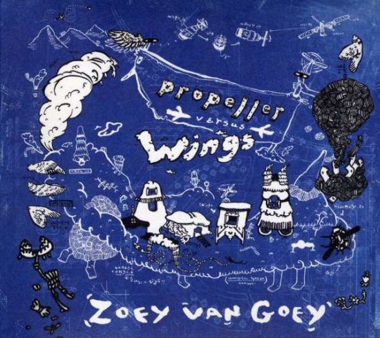 Propeller Versus Wings - Zoey Van Goey - 音乐 - SI / RED /  CHEMIKAL UNDERGROUND - 0020286155607 - 2011年2月15日