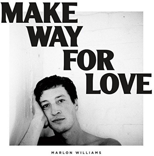 Cover for Marlon Williams · Make Way for Love (LP) [Coloured edition] (2018)