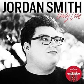 Cover for Jordan Smith · Only love (CD) [Bonus Tracks edition]