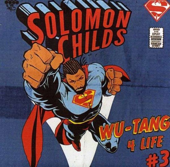 Cover for Solomon Childs · Wu-tang 4 Life 3 (CD) (2013)