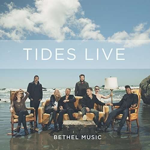 Cover for Bethel Music · Tides Live (CD) (2014)