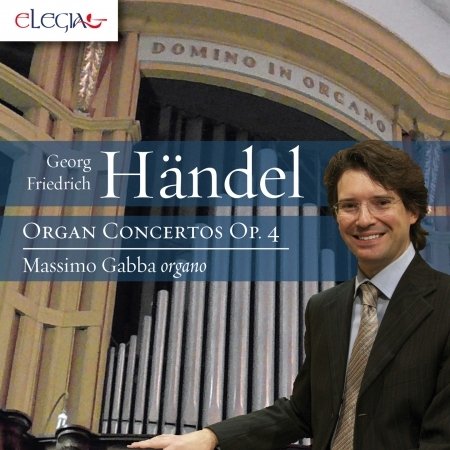 Cover for Massimo Gabba · Handel: Organ Concertos Op. 4 (CD) (2019)