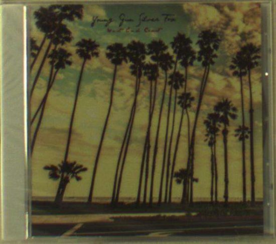 Cover for Young Gun Silver Fox · West End Coast (CD) (2016)