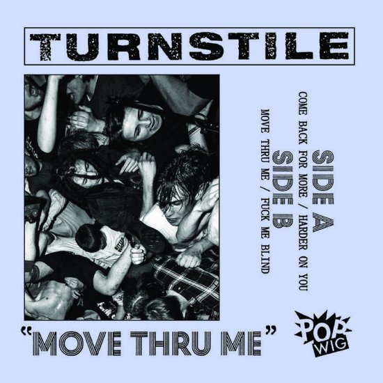 Cover for Turnstile · Move Thru Me (7") (2016)