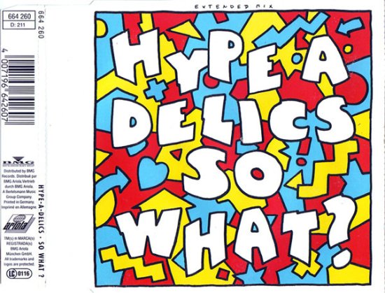 Cover for Hype-A-Delics · So What (CD)