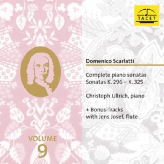 Cover for Christoph Ullrich · Domenico Scarlatti: Complete Piano Sonatas Vol. 9. Sonatas K. 295 - K. 325 (CD) (2024)