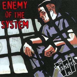 Cover for Toasters · Enemy Of The System (LP) (2002)
