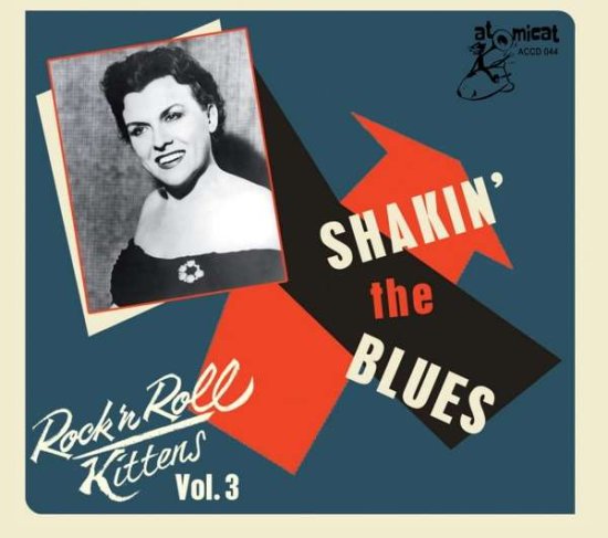 Cover for Rock &amp; Roll Kitten 3: Shaking the Blues / Various · Rock &amp; Roll Kitten Vol 3: Shaking the Blues (CD) (2020)
