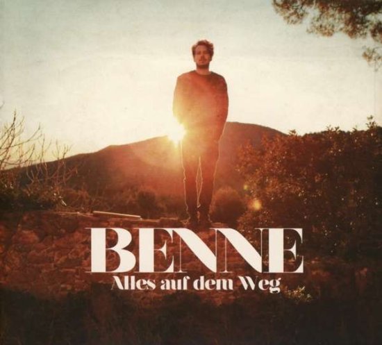 Cover for Benne · Alles Auf Dem Weg (CD) (2025)