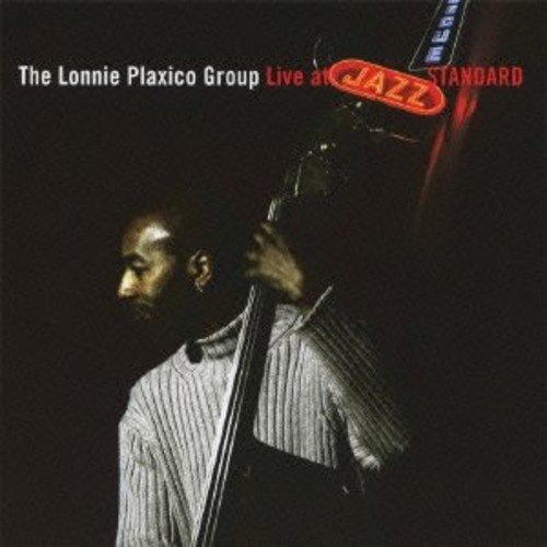 Cover for Lonnie Plaxico · Live at Jazz Standard (CD) (2013)