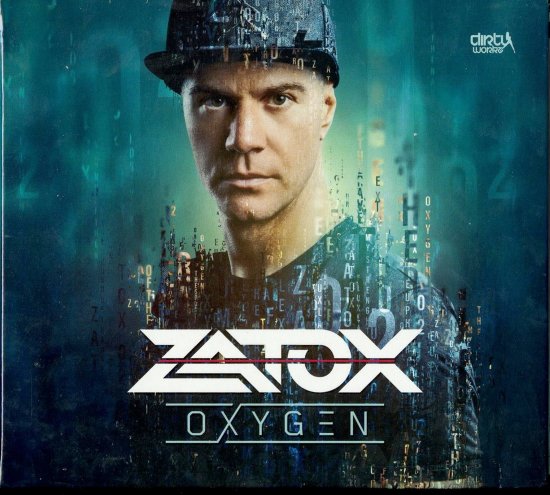 Oxygen - Zatox - 音乐 - TOKYO MASSIVE STYLE - 4580341194607 - 2017年12月6日