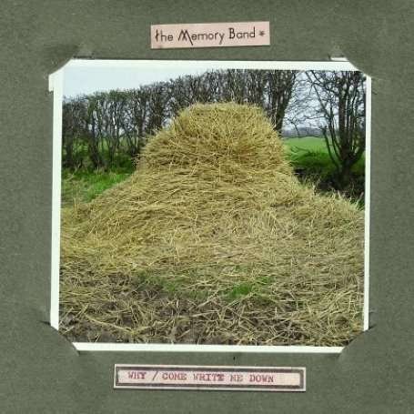 Cover for LP · Lp-memory Band-why7come Write Me Down (7") (2017)