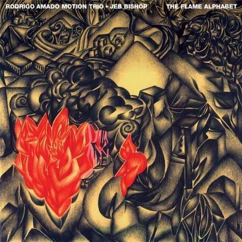 Cover for Rodrigo Amado · The Flame Alphabet With Jeb Bishop (CD) (2013)