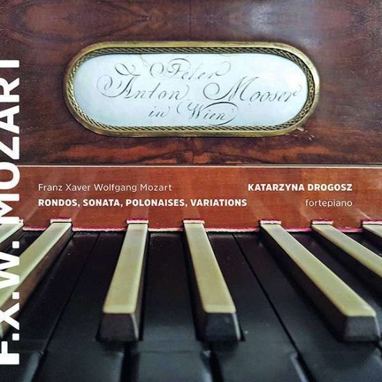 Cover for Katarzyna Drogosz · Franz Xaver Wolfgang Mozart: Werke Fãr K (CD) (2019)
