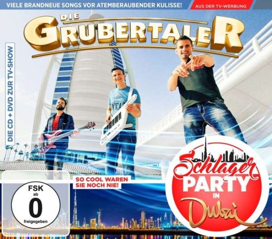 Cover for Die Grubertaler · Schlagerparty in Dubai (CD) (2017)